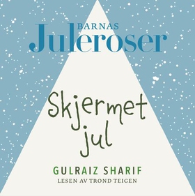 Skjermet jul (lydbok) av Gulraiz Sharif