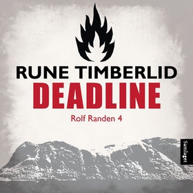 Deadline - kriminalroman (lydbok) av Rune Timberlid