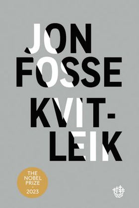 Kvitleik - forteljing (ebok) av Jon Fosse