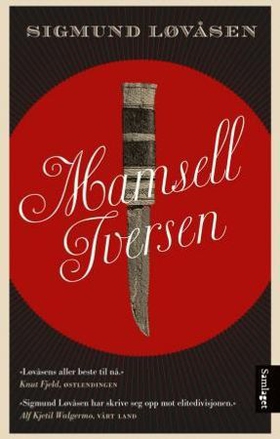 Mamsell Iversen - roman (lydbok) av Sigmund Løvåsen
