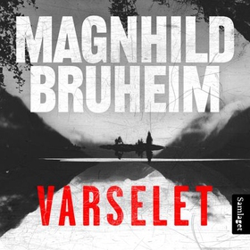 Varselet - roman (lydbok) av Magnhild Bruheim