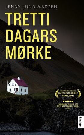 Tretti dagars mørke - kriminalroman (ebok) av Jenny Lund Madsen