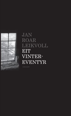 Eit vintereventyr (lydbok) av Jan Roar Leikvoll
