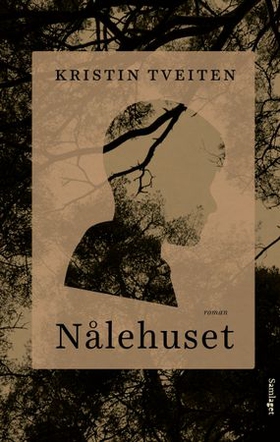 Nålehuset - roman (ebok) av Kristin Tveiten