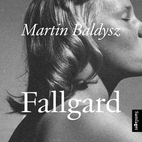 Fallgard - roman (lydbok) av Martin Baldysz