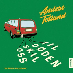 Til døden skil oss (lydbok) av Anders Totland