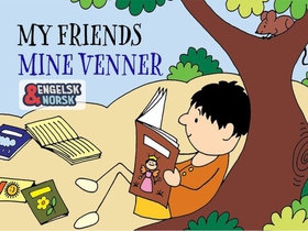 Mine venner = My friends