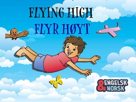 Flyr høyt = Flying high