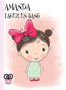 Amanda lager en sang (ebok) av Ida C. Rahbek