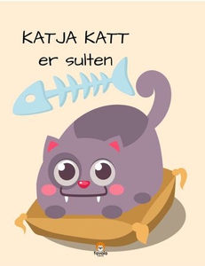 Katja Katt er sulten (ebok) av Ida C. Rahbek