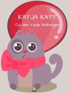 Katja Katt og den røde ballongen (ebok) av Id