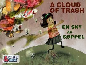 En sky av søppel = A cloud of trash (ebok) av Karanjeet Kaur