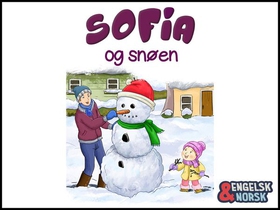 Sofia og snøen = Sofia and the snow (ebok) av Ukjent