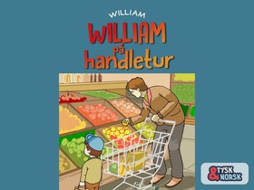 William på handletur = William geht in den Supermarkt