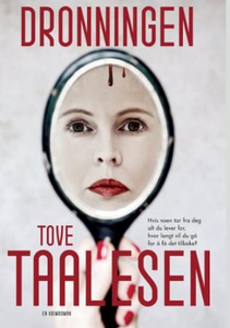 Dronningen (ebok) av Tove Taalesen