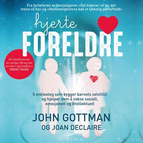 Hjerteforeldre (lydbok) av John M. Gottman