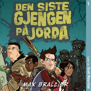 Den siste gjengen på jorda (lydbok) av Max Br