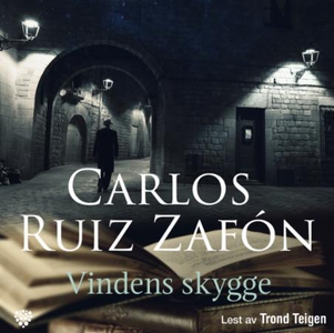 Vindens skygge (lydbok) av Carlos Ruiz Zafón