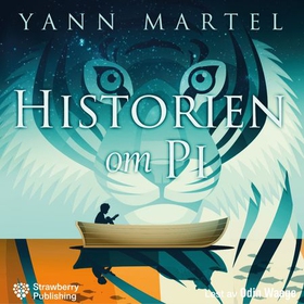 Historien om Pi (lydbok) av Yann Martel
