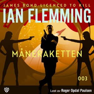 Måneraketten (lydbok) av Ian Fleming