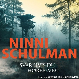 Svar hvis du hører meg (lydbok) av Ninni Schulman