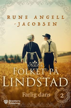 Farlig dans (ebok) av Rune Angell-Jacobsen