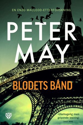 Blodets bånd (ebok) av Peter May