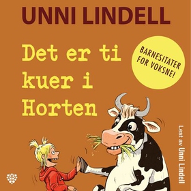 Det er ti kuer i Horten (lydbok) av Unni Lindell