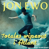 Totales wipeout i Atlant
