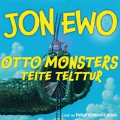 Otto Monsters teite telttur