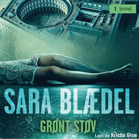 Grønt støv (lydbok) av Sara Blædel