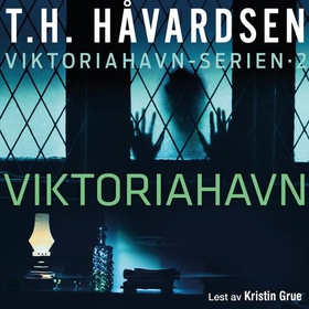 Viktoriahavn - bok 2 i trilogien om mordene i Viktoriahavn (lydbok) av Tor-Håkon Gabriel Håvardsen