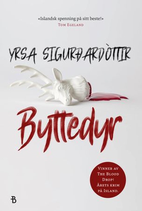 Byttedyr (ebok) av Yrsa Sigurðardóttir