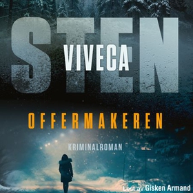 Offermakeren (lydbok) av Viveca Sten