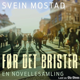 Før det brister