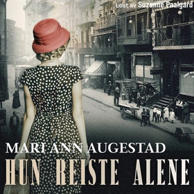 Hun reiste alene (lydbok) av Mari Ann Augestad