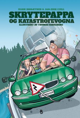 Skrytepappa og katastrofevogna (ebok) av Ulrik Høisæther