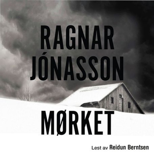 Mørket (lydbok) av Ragnar Jónasson, Ragnar Jo