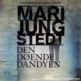 Den døende dandyen (lydbok) av Mari Jungstedt