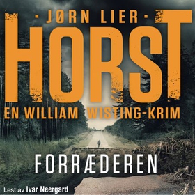 Forræderen (lydbok) av Jørn Lier Horst