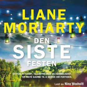 Den siste festen (lydbok) av Liane Moriarty