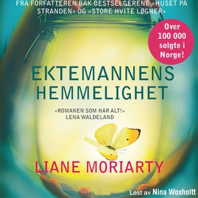 Ektemannens hemmelighet (lydbok) av Liane Moriarty