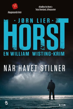 Når havet stilner - kriminalroman (ebok) av Jørn Lier Horst