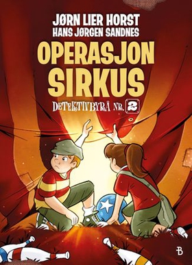 Operasjon Sirkus (ebok) av Jørn Lier Horst