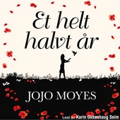 Et helt halvt år