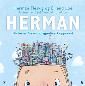 Herman - historier fra en udiagnostisert oppvekst (ebok) av Herman Flesvig