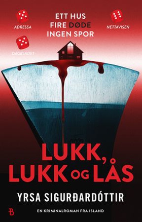 Lukk, lukk og lås (ebok) av Yrsa Sigurðardóttir