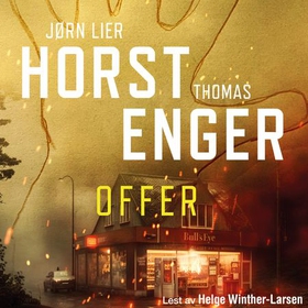 Offer (lydbok) av Jørn Lier Horst