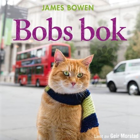 Bobs bok (lydbok) av James Bowen