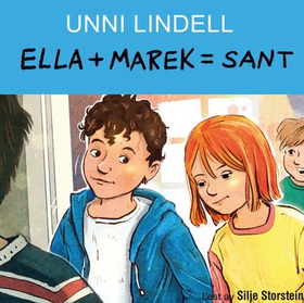 Ella + Marek = sant (lydbok) av Unni Lindell